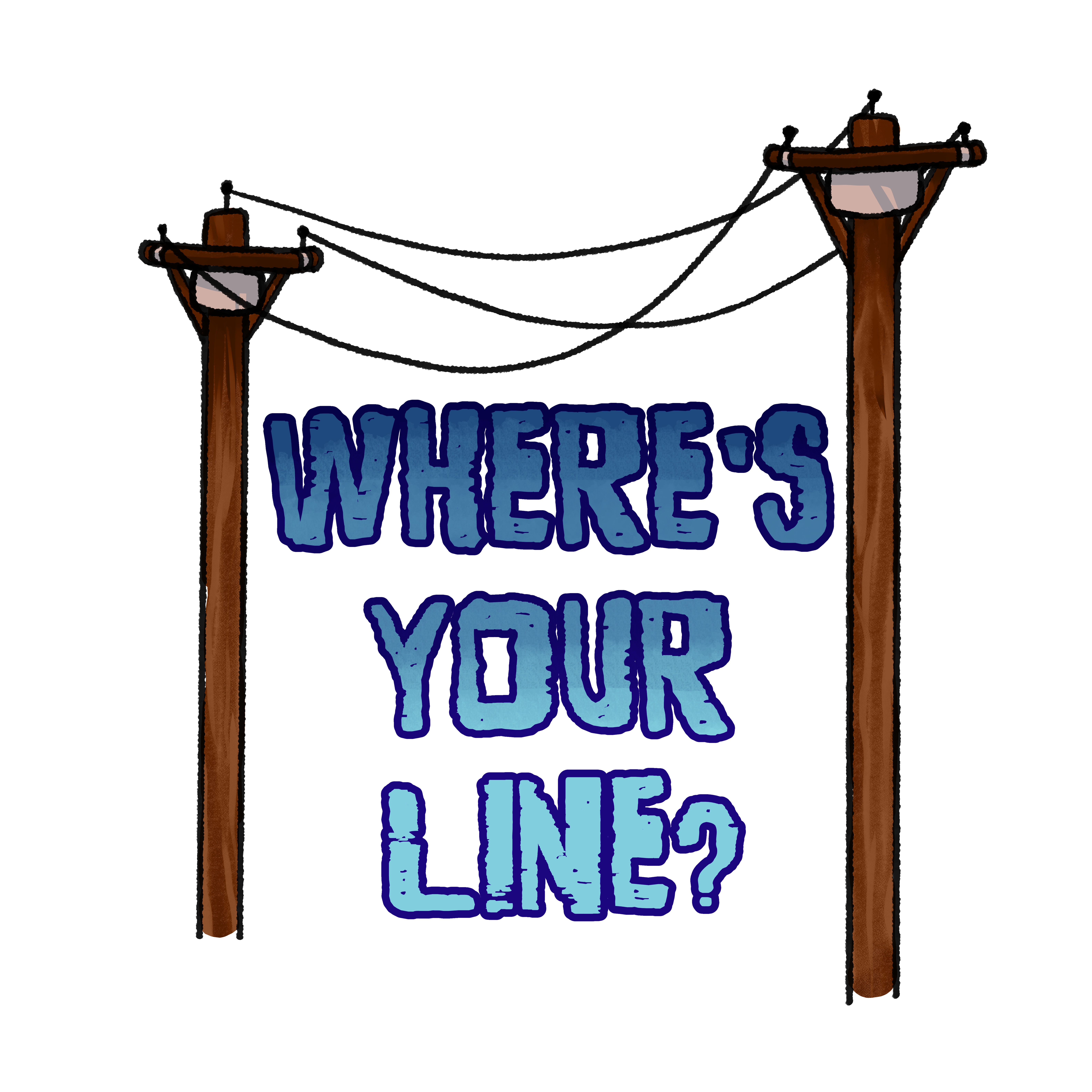 Two telephone poles connected by wires. In between them are the words 