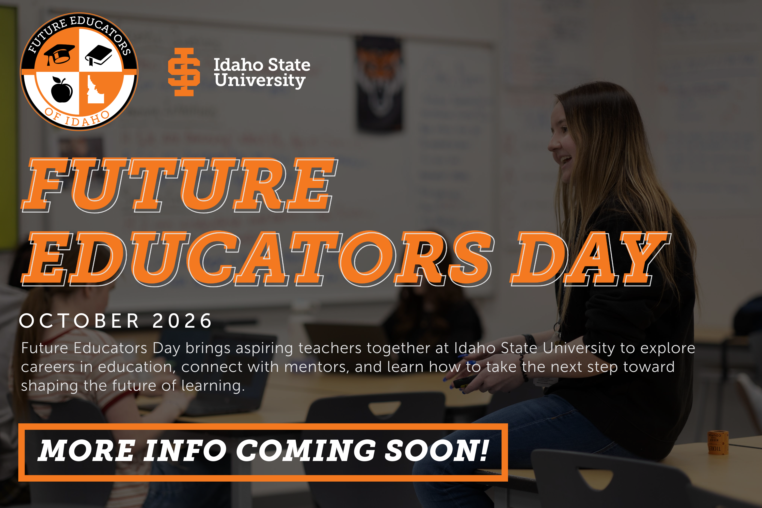 Graphic explaining details about the upcoming October 2026 Future Educators Day