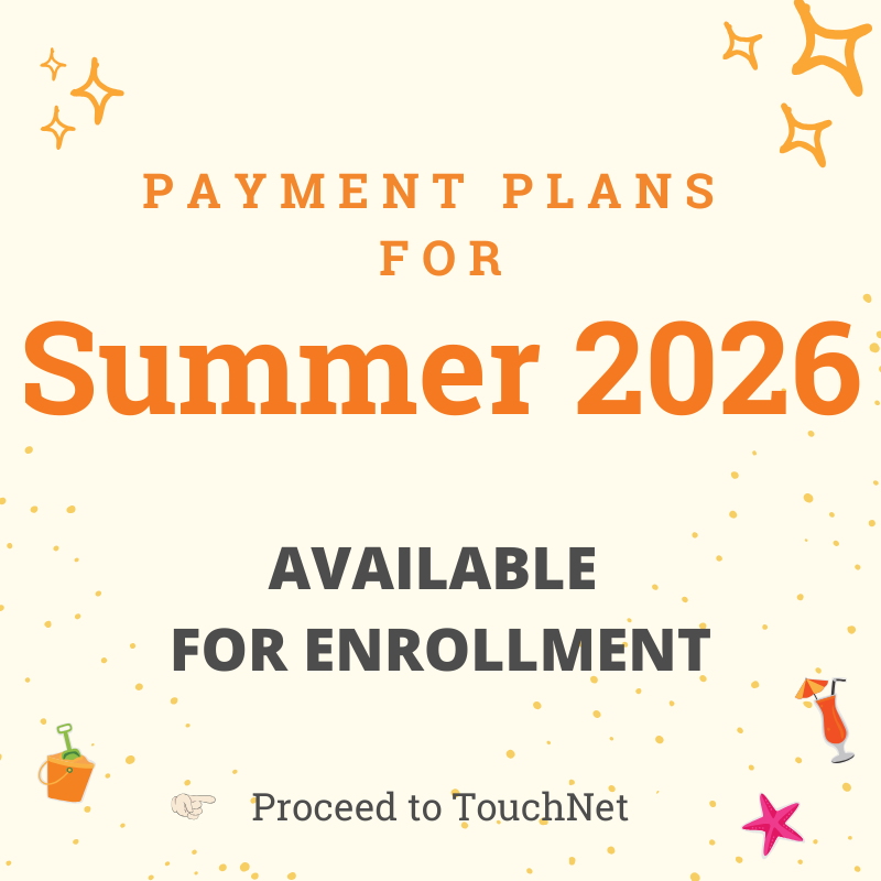 Summer Payment Plans available
