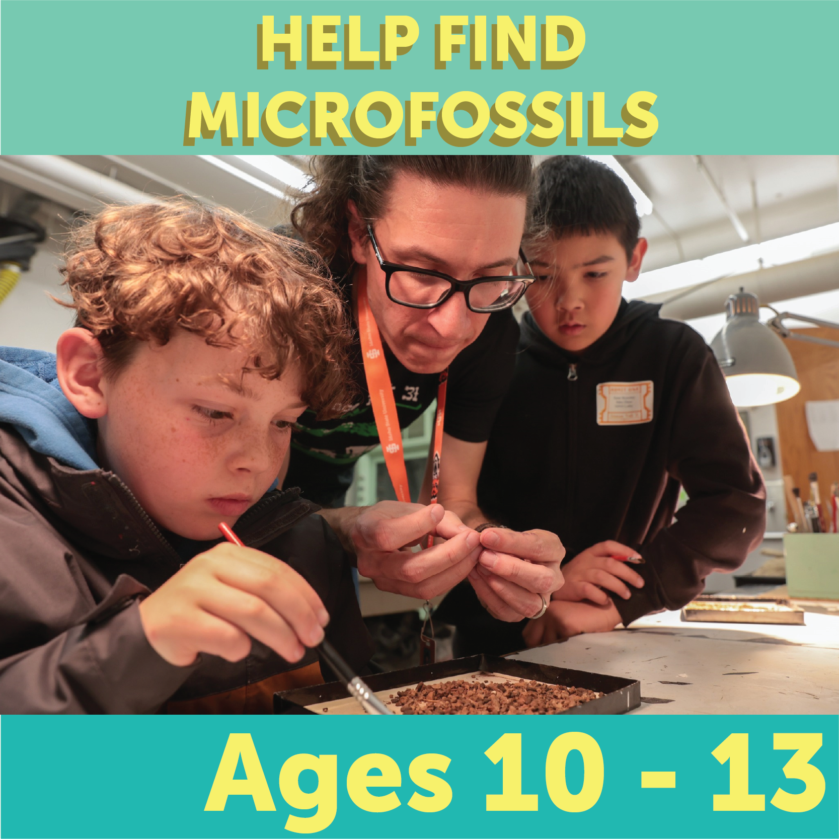 Help find microfossils, Ages 10-13