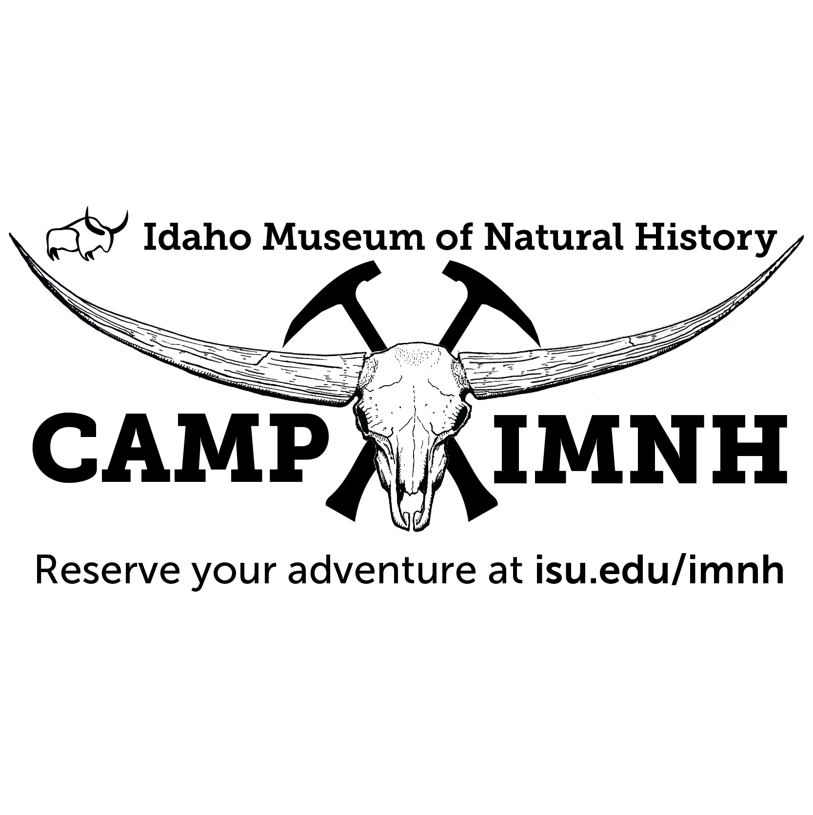 Reserve your adventure at isu.edu/imnh. A bison skull with pick axes in the background.