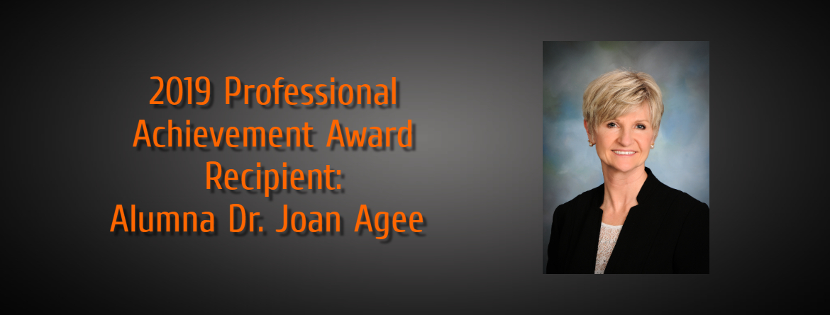 2019 Professional Achievement Award Recipient: Alumna Dr. Joan Agee