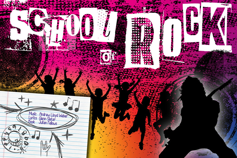 School of Rock: Music by Andrew Lloyd Weber, Lyrics by Glenn Slater, Book by Jenn Fellows